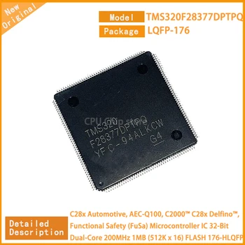 1-5 kom. Novi Mikrokontroler TMS320F28377DPTPQ TMS320 MCU IC 32-bitni dual-core 200 Mhz, 1 MB) (512 x 16 FLASH 176-HLQFP (24x24)