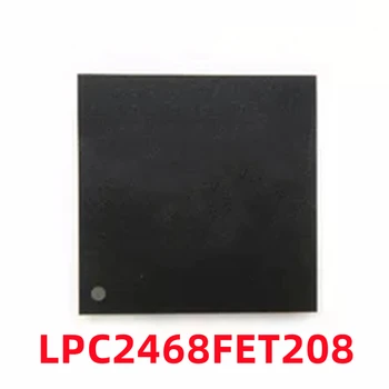 1 kom. LPC2468FET208 oblaže krpa BGA208 2468FET208 s novim čipom mikrokontrolera