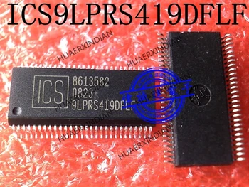 1 kom. Novi originalni ICS9LPRS419DFLF 9LPRS419DFLF SSOP56 na raspolaganju, pravi sliku