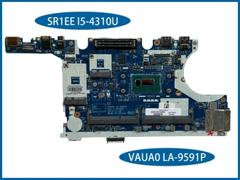 Najbolji omjer cijene i kvalitete za Matične ploče DELL laptop E7440 VAUA0 LA-9591P SR1EE I5-4310U DDR3L 100% u Potpunosti ispitan