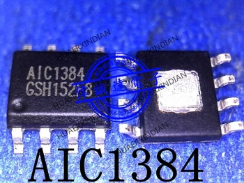  Novi originalni AIC1384GSTR AIC1384 A1C1384 SOP8 Visokokvalitetna Realna slika na lageru