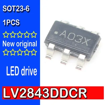 Potpuno novi i originalni spot čip za upravljanje energijom led driver LV2843DDCR SMD SOT23-6 sa svilenim pečatom A03X