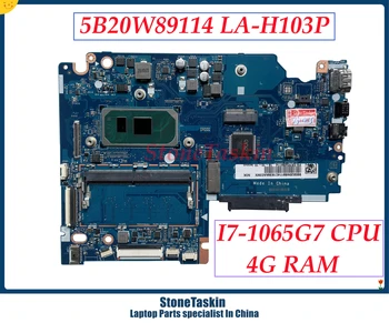 StoneTaskin Punjeni Matična ploča za prijenosno računalo Lenovo Ideapad S340-15IIL sa procesorom I7-1065G7 4G RAM 5B20W89114 LA-H103P 100% Test