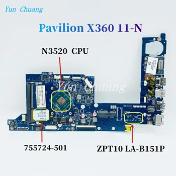 ZPT10 LA-B151P za HP Pavilion X360 11-N matična ploča laptop s procesorom N3520 DDR3L 755724-501 755724-001 Matična ploča je 100% u Potpunosti radi